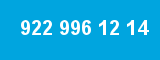 922 996 12 14